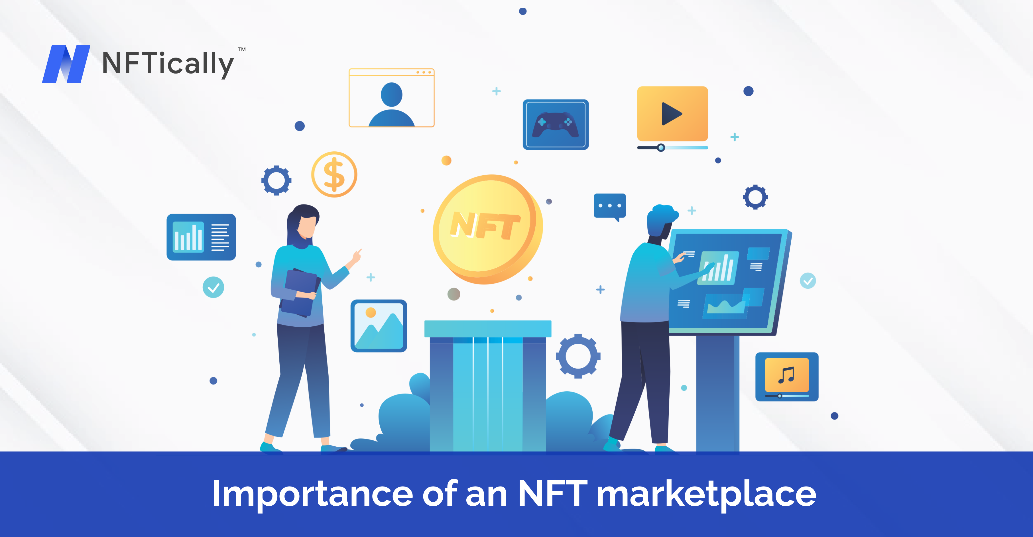 What is the Importance of an NFT marketplace?