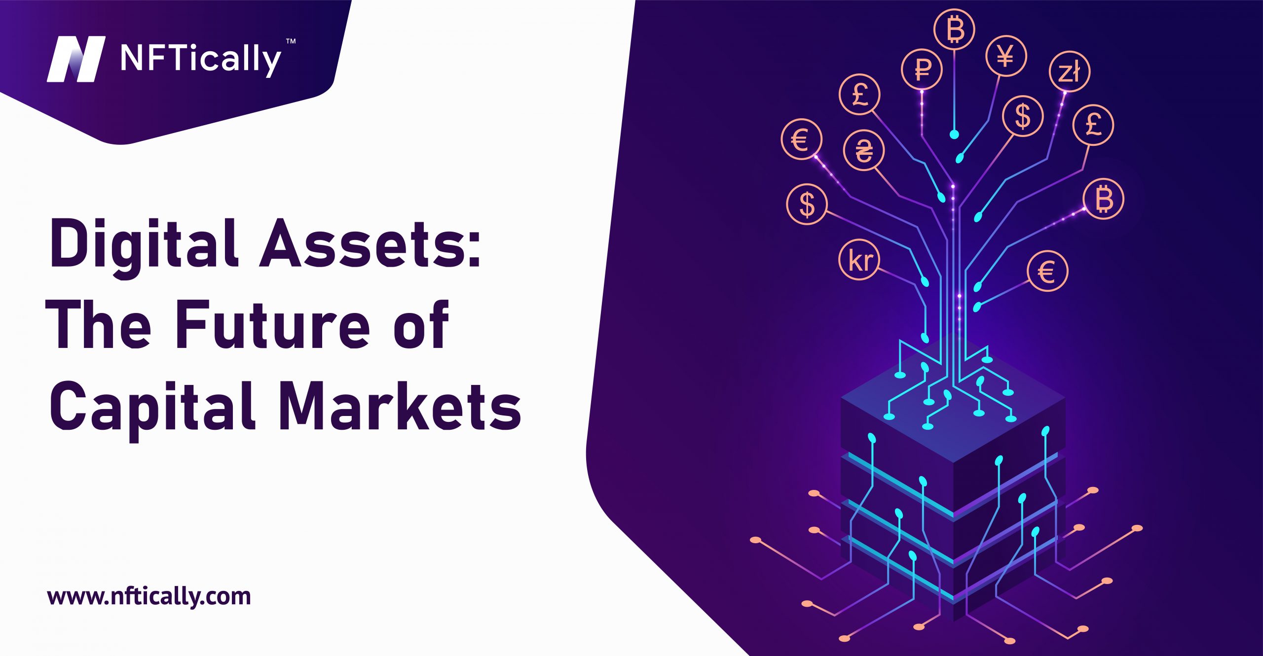 Digital Assets: The Future of Capital Markets