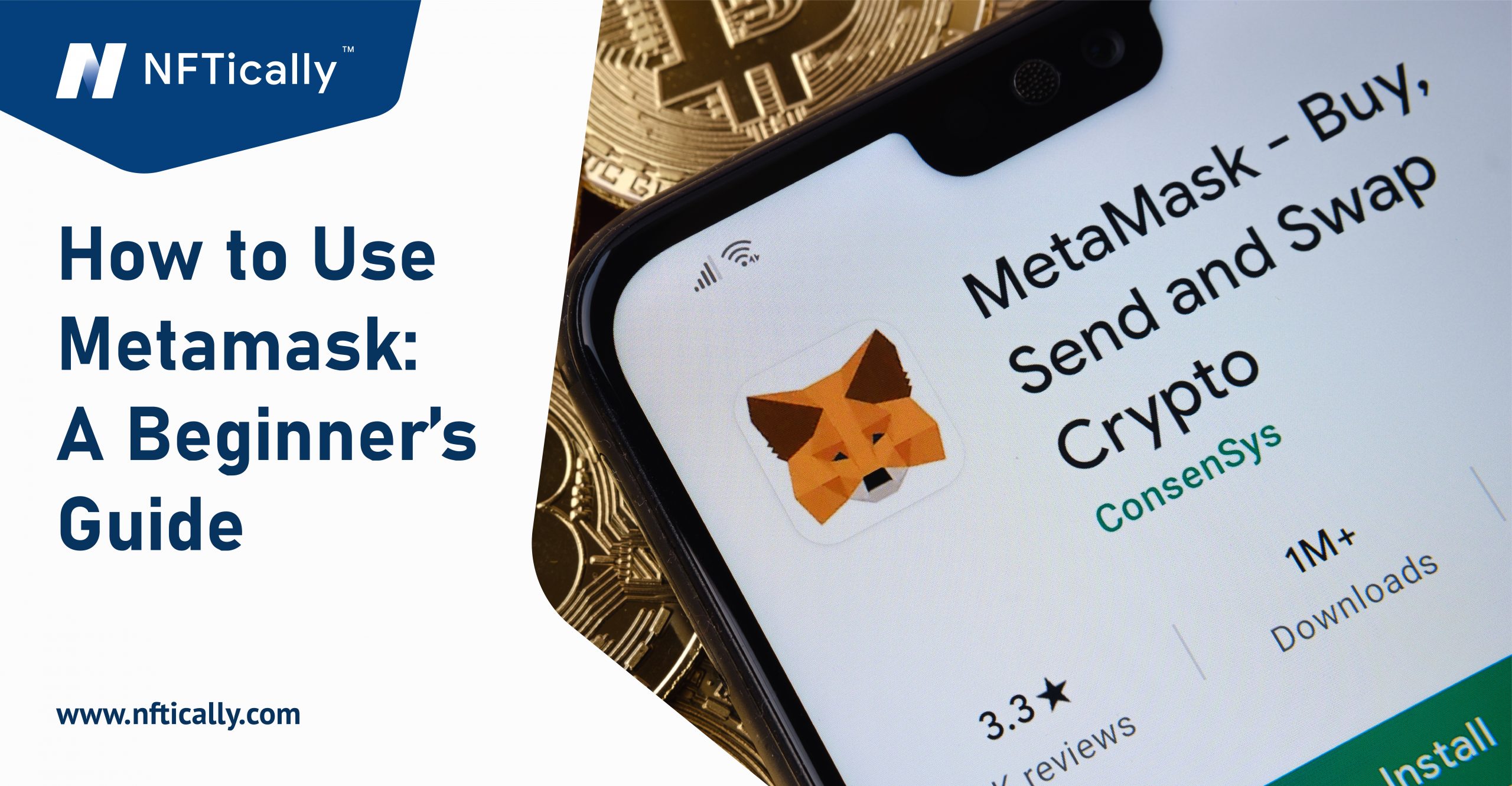 How to Use Metamask: A Beginner’s Guide