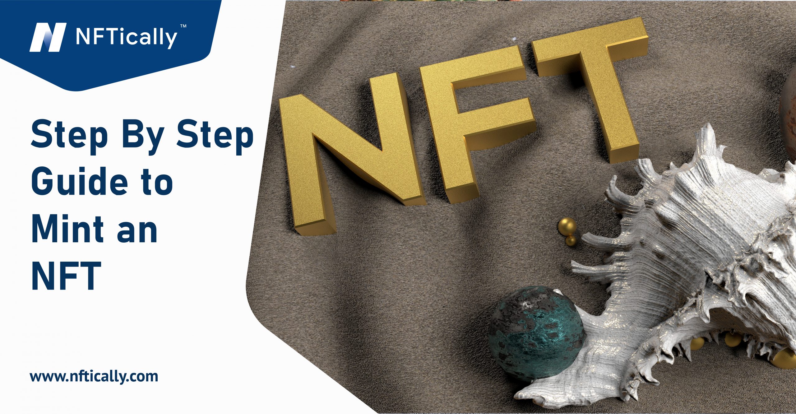 Step By Step Guide to Mint an NFT