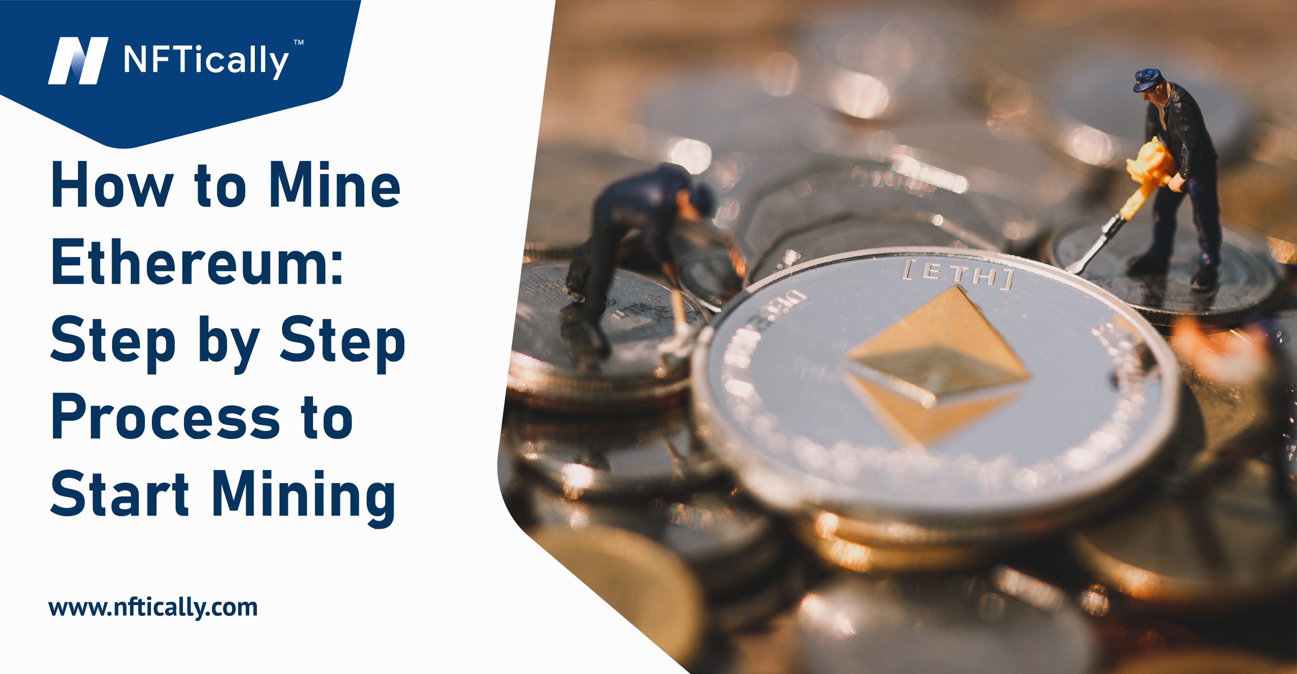 How to Mine Ethereum: Step by Step Process to Start Mining
