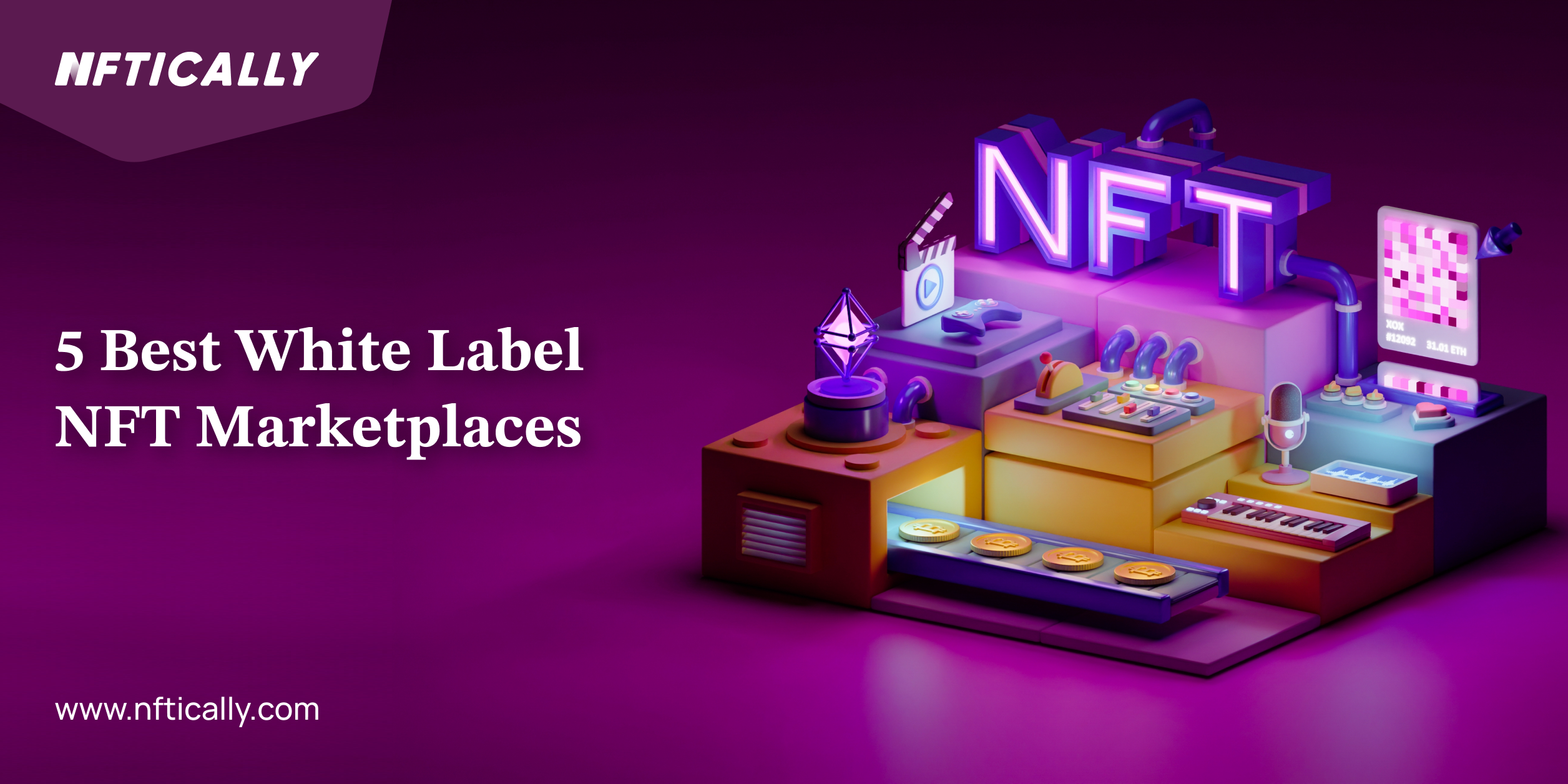 5 Best White Label NFT Marketplaces in The World: