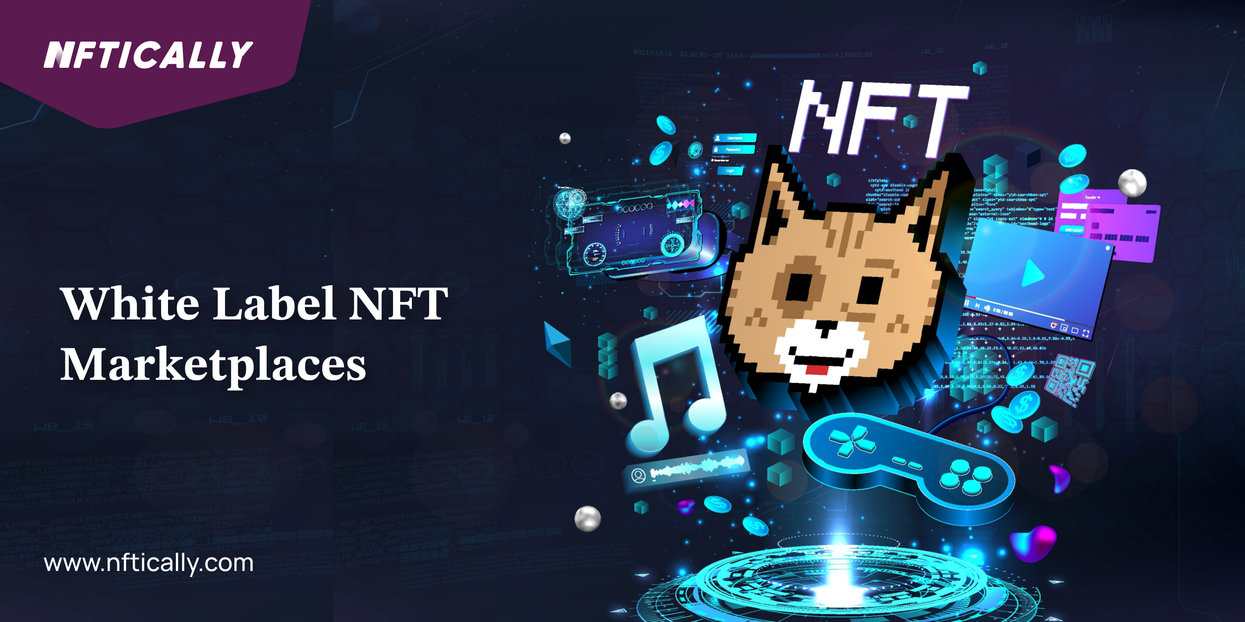 NFTICALLY: A White Label NFT Marketplace