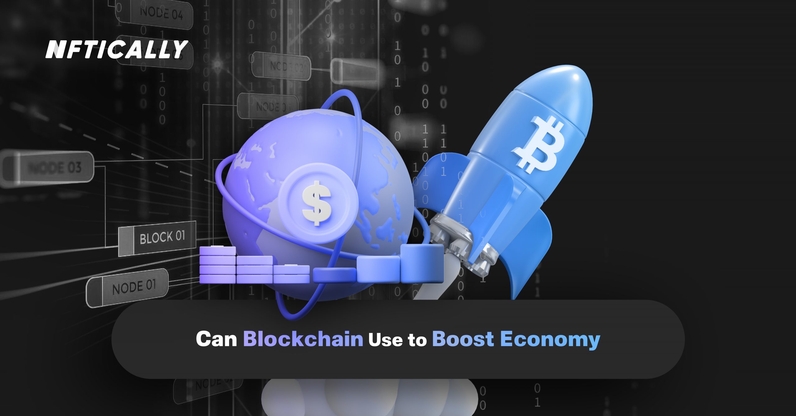 Can Blockchain Use to Boost Economy