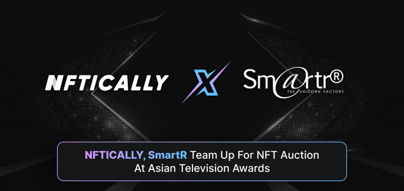 NFTICALLY, SmartR team up for NFT auction at Asian Television Awards