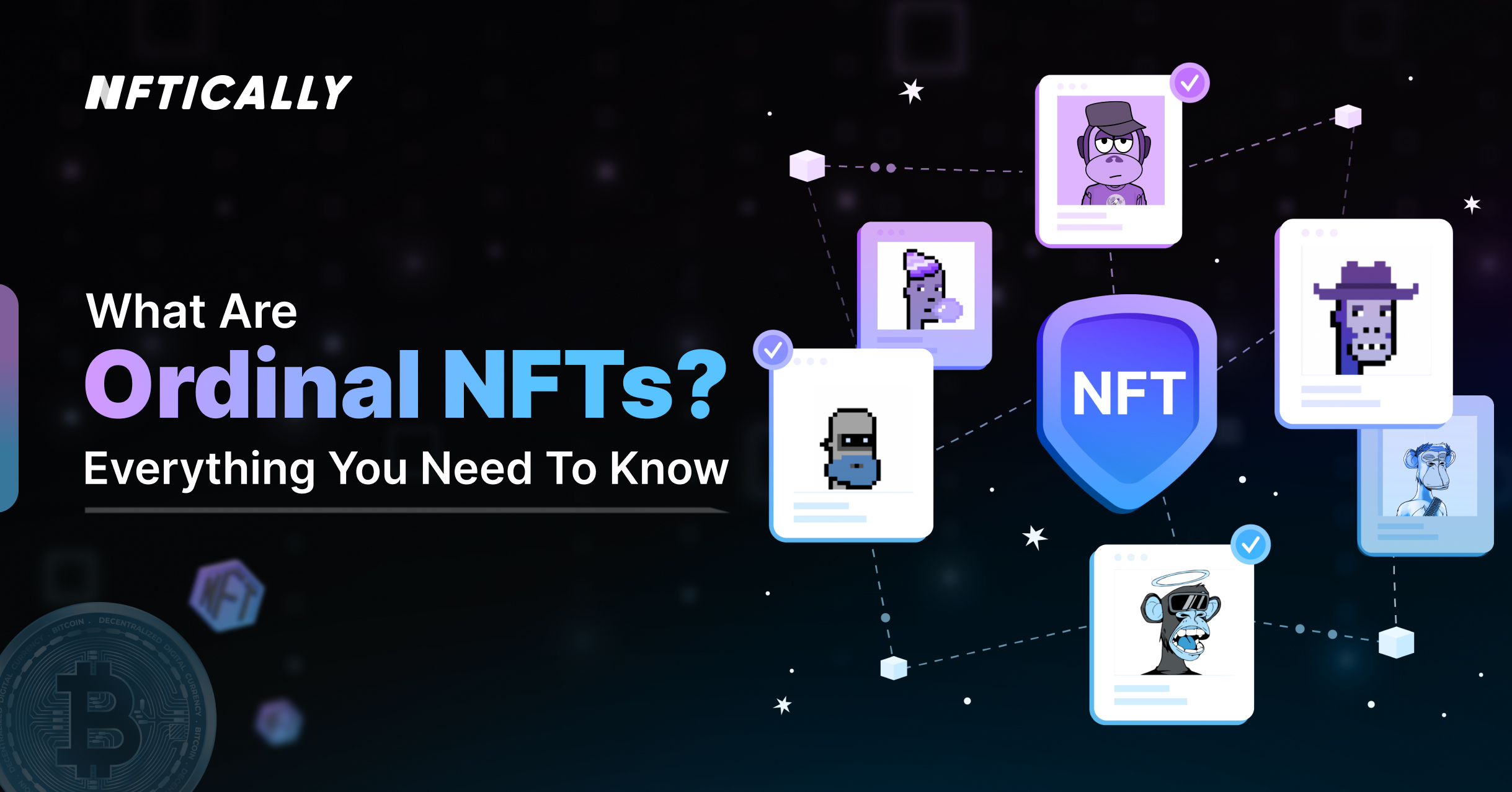 What Are Ordinal NFTs? Everything you need to know