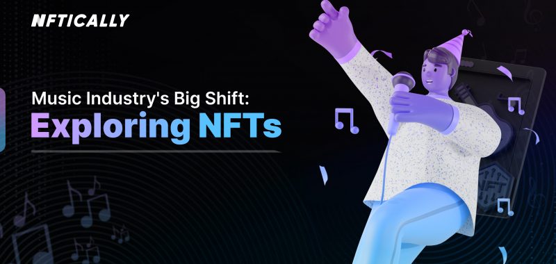 Music Industry’s Big Shift: Exploring NFTs