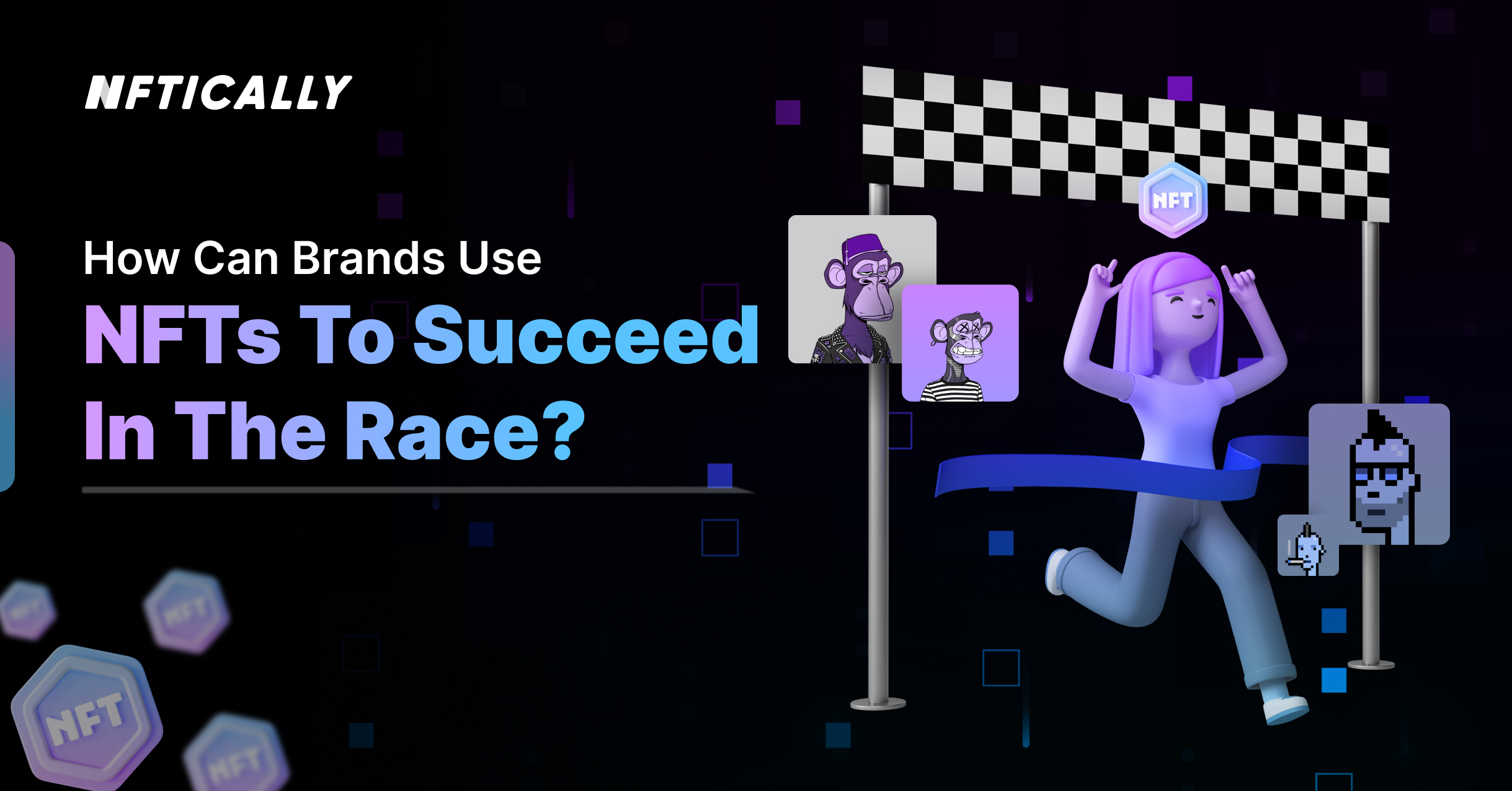 How can Brands use NFTs to succeed in the race?