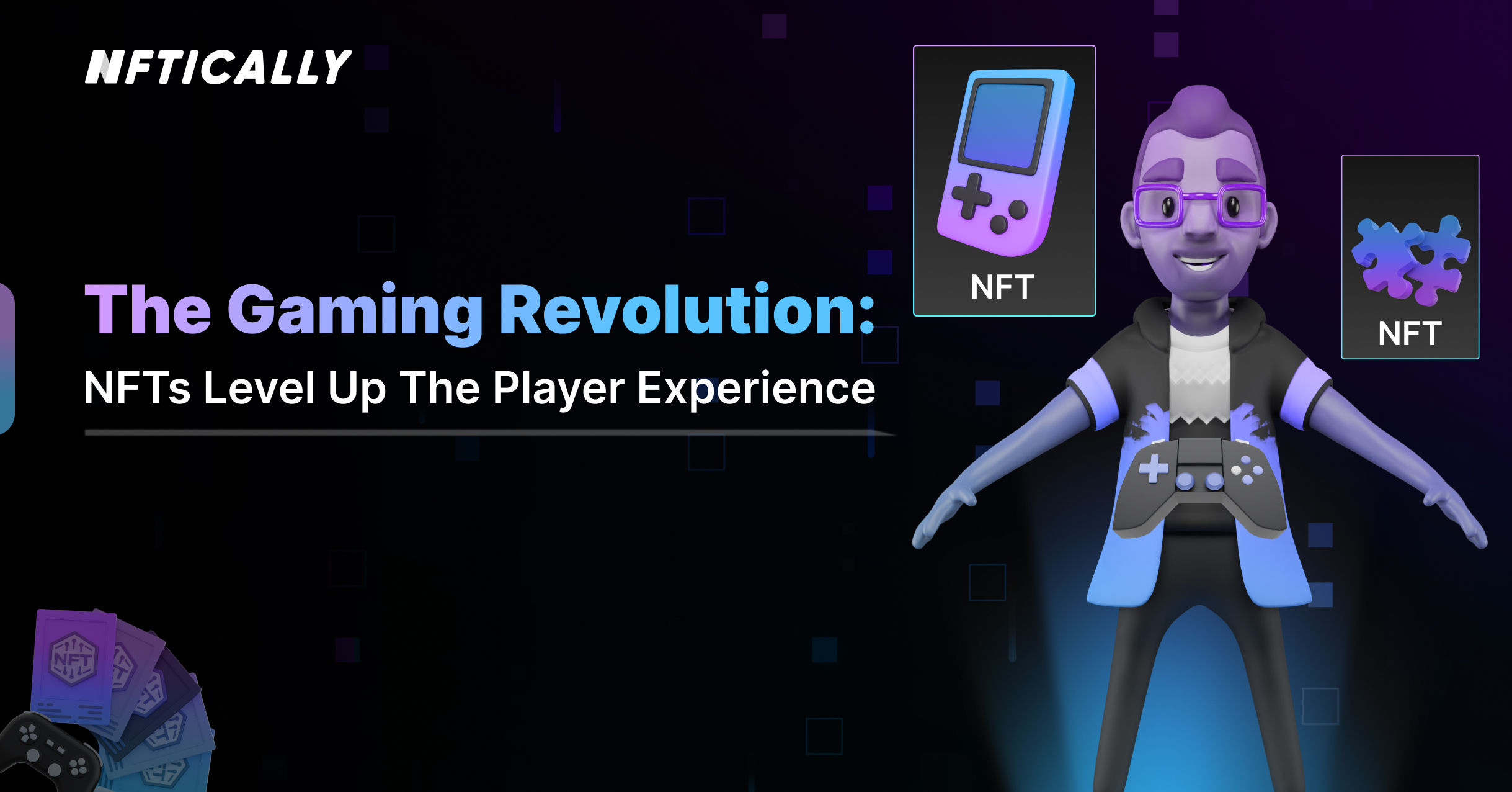The Gaming Revolution: NFTs Level Up the Player Experience